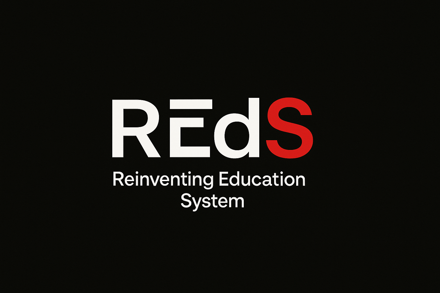 RedS - Reinventing Education System